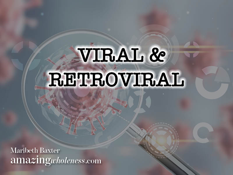 viral and retroviral