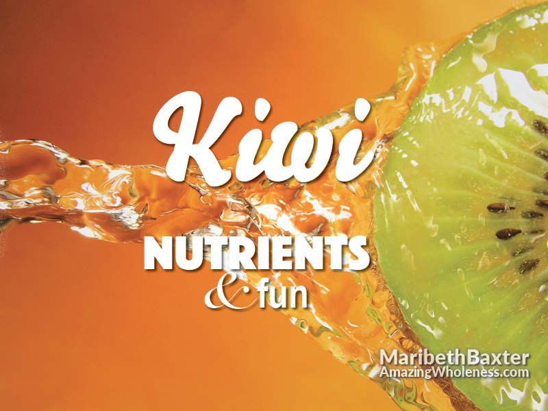 kiwi nutrients and fun