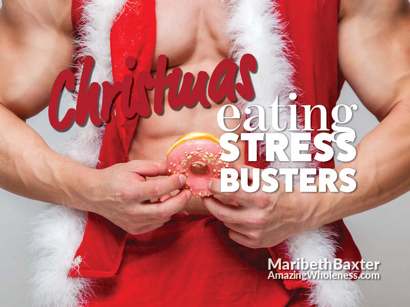 Christmas eating stress-busters