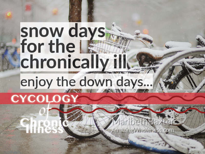 Snow days for the chronically ill