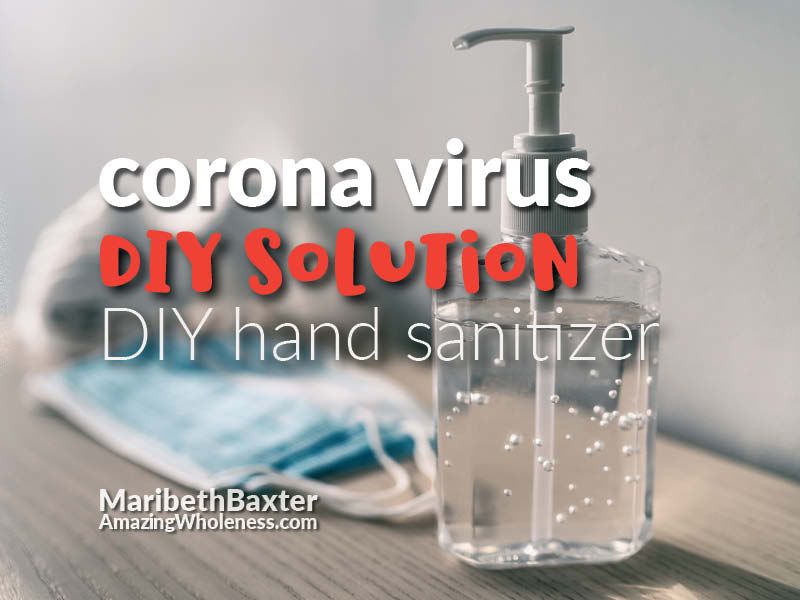 CoronaVirus DIY hand sanitizer